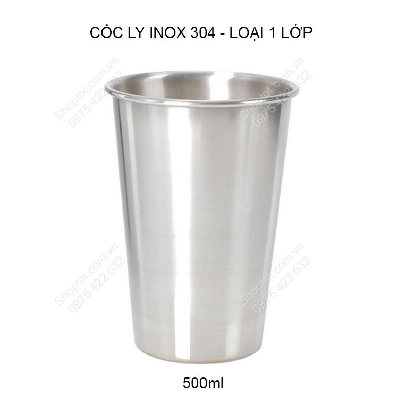 CỐC LY UỐNG NƯỚC BẰNG INOX 304 LOẠI 1 LỚP