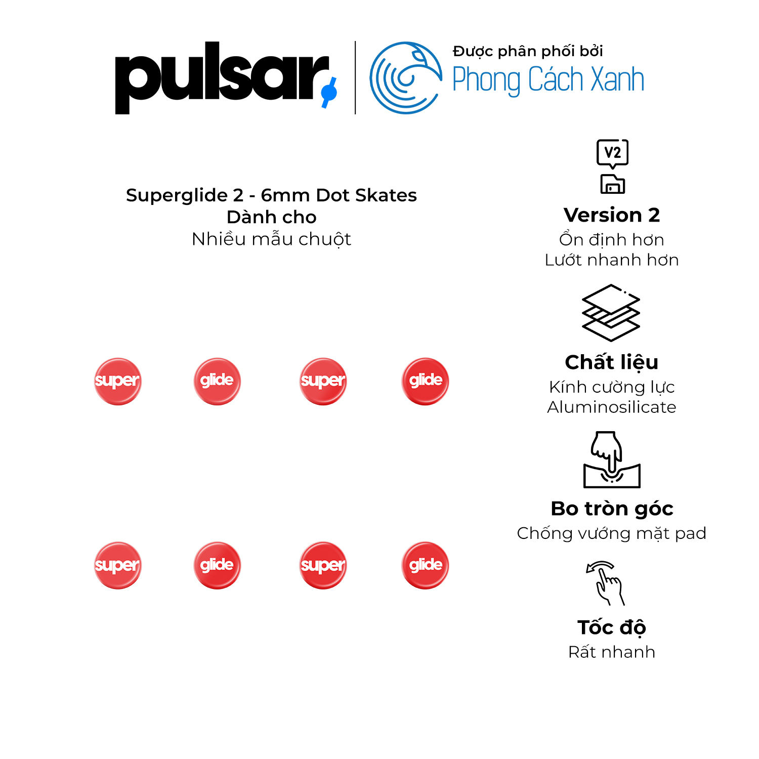 Feet chuột Pulsar Superglide 2 - Universal Dot Skates 6mm (8 chấm) - Hàng Chính Hãng