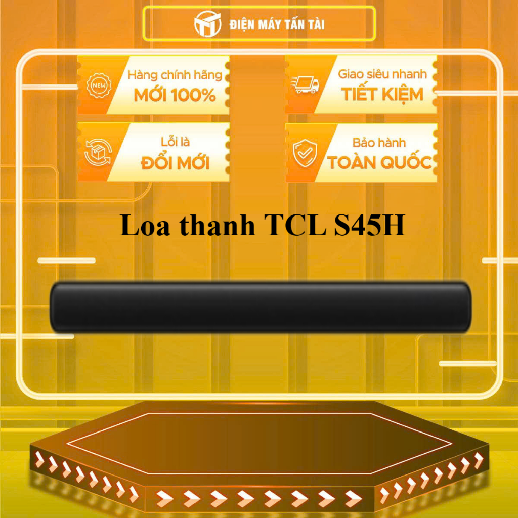 S45H - Loa thanh TCL S45H - HÀNG CHÍNH HÃNG - GIAO HCM