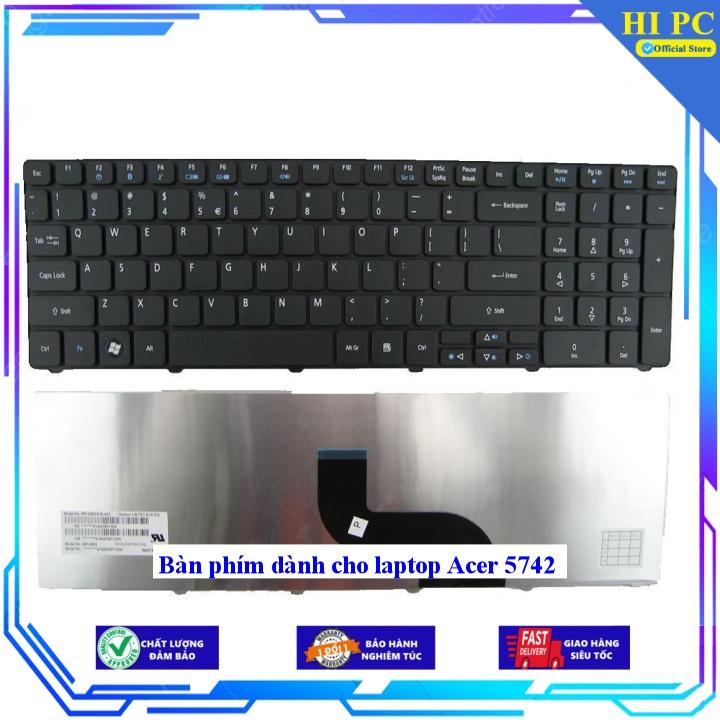 Bàn phím dành cho laptop Acer 5742 - Hàng Nhập Khẩu