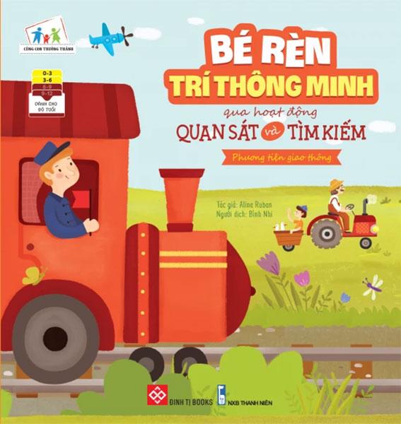 Bé Rèn Trí Thông Minh Qua Hoạt Động Quan Sát Và Tìm Kiếm - Phương Tiện Giao Thông