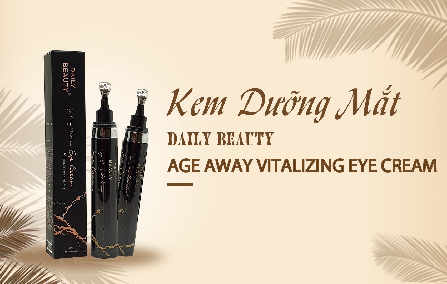 Kem dưỡng mắt Daily Beauty Age Away Vitalizing Eye Cream R&amp;B Việt Nam phân phối độc quyền sản phẩm nhập khẩu từ Hàn Quốc