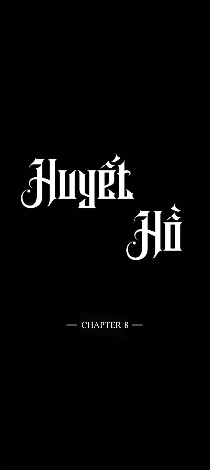 Huyết Hồ Chapter 8 - Next Chapter 9