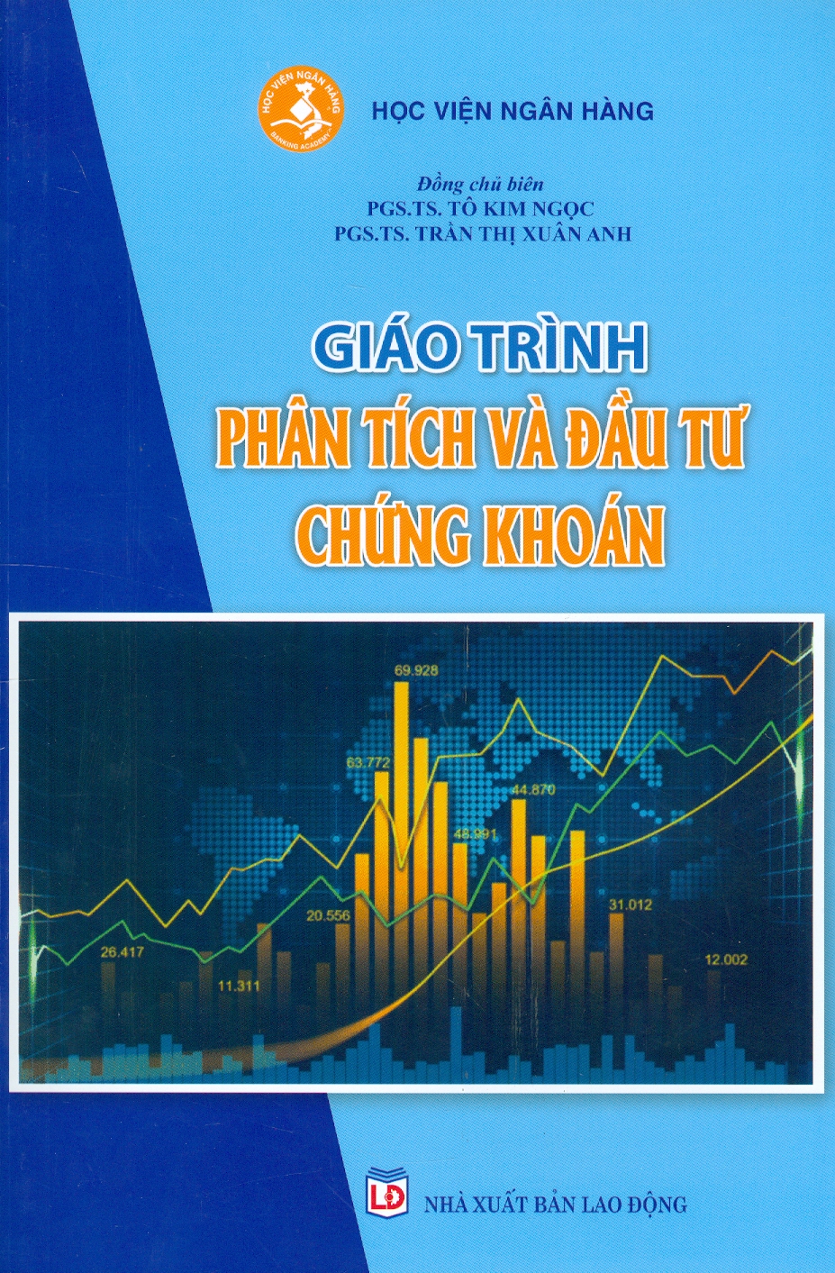 Giáo Trình Phân Tích Và Đầu Tư Chứng Khoán (Học viện Ngân Hàng)