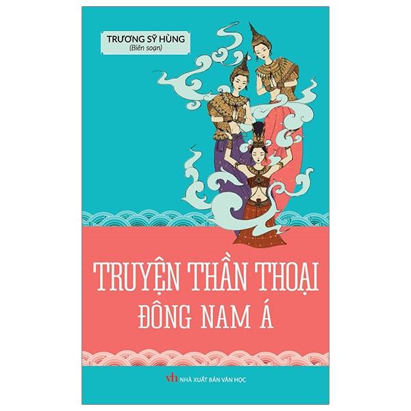 Truyện Thần Thoại Đông Nam Á