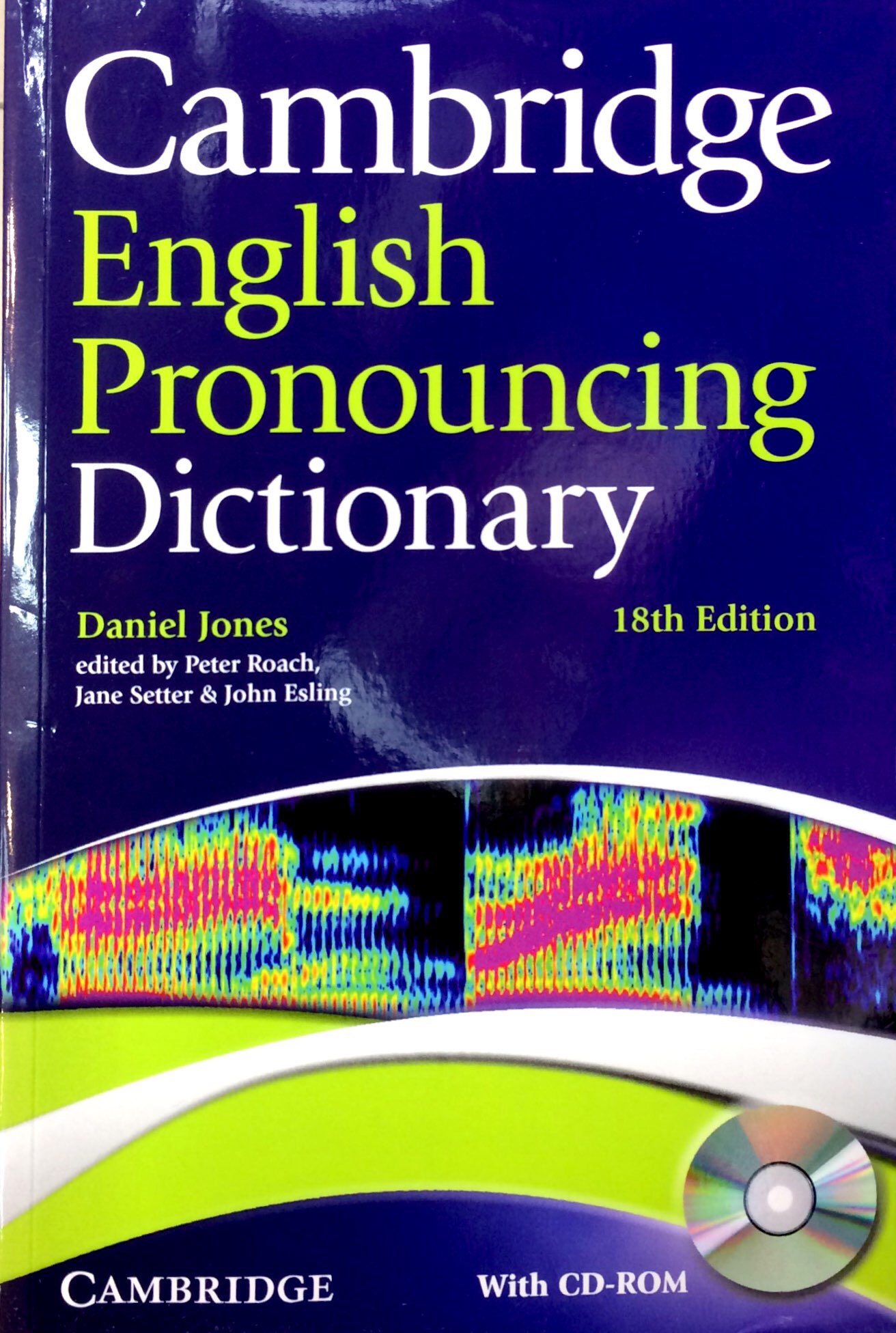 Cambridge English Pronouncing Dictionary with CD-ROM