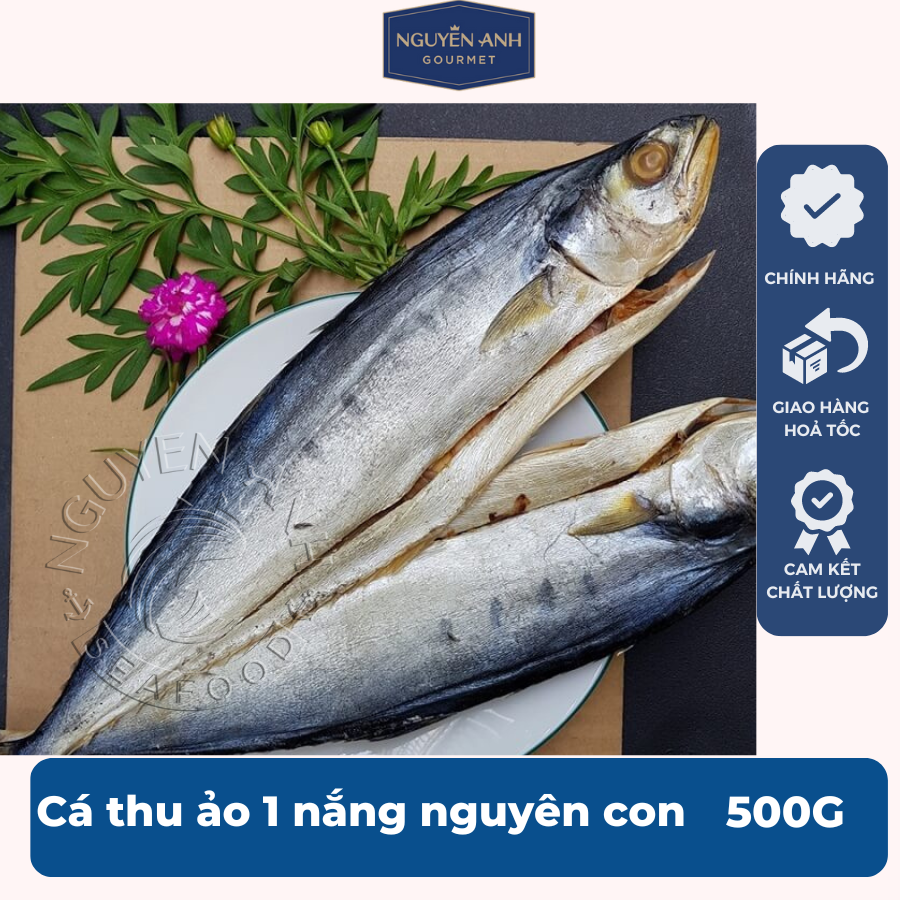 Cá thu ảo một nắng nguyên con Phú Quốc Nguyên Anh 500g [Chỉ giao HCM]