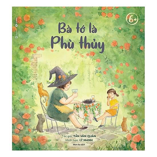 Bà Tớ Là Phù Thủy 6+ - Bản Quyền