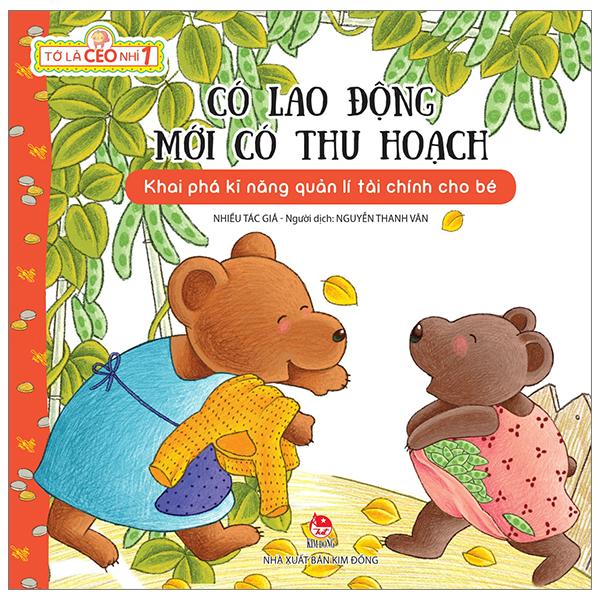 Tớ Là CEO Nhí 1: Có Lao Động Mới Có Thu Hoạch