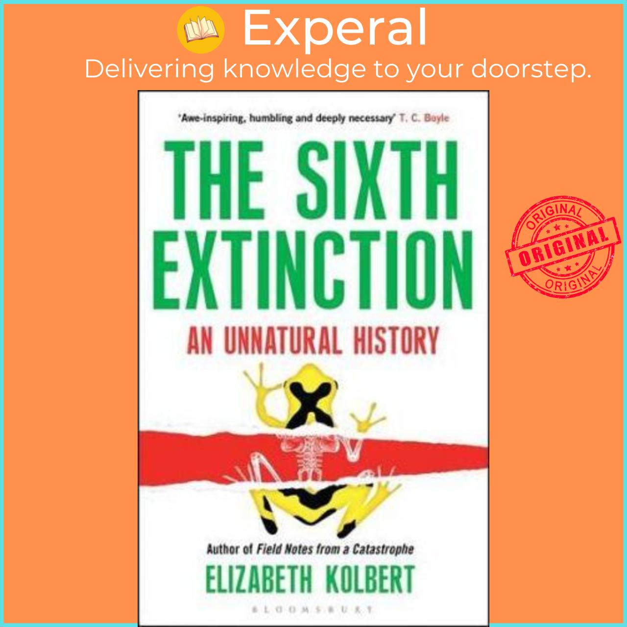 Sách - The Sixth Extinction : An Unnatural History by Elizabeth Kolbert