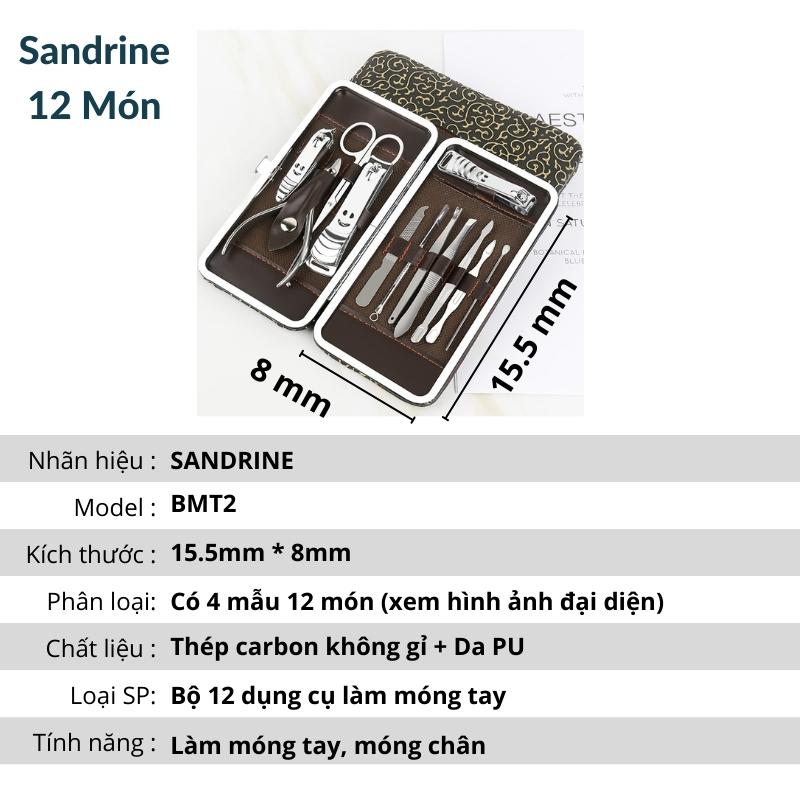 Bộ Bấm Móng Tay 12 Món Thép Không Gỉ - Bộ Cắt Móng Tay Tiện Lợi – Dụng Cụ Làm Móng Sandrine BMT2 - Hàng Chính Hãng