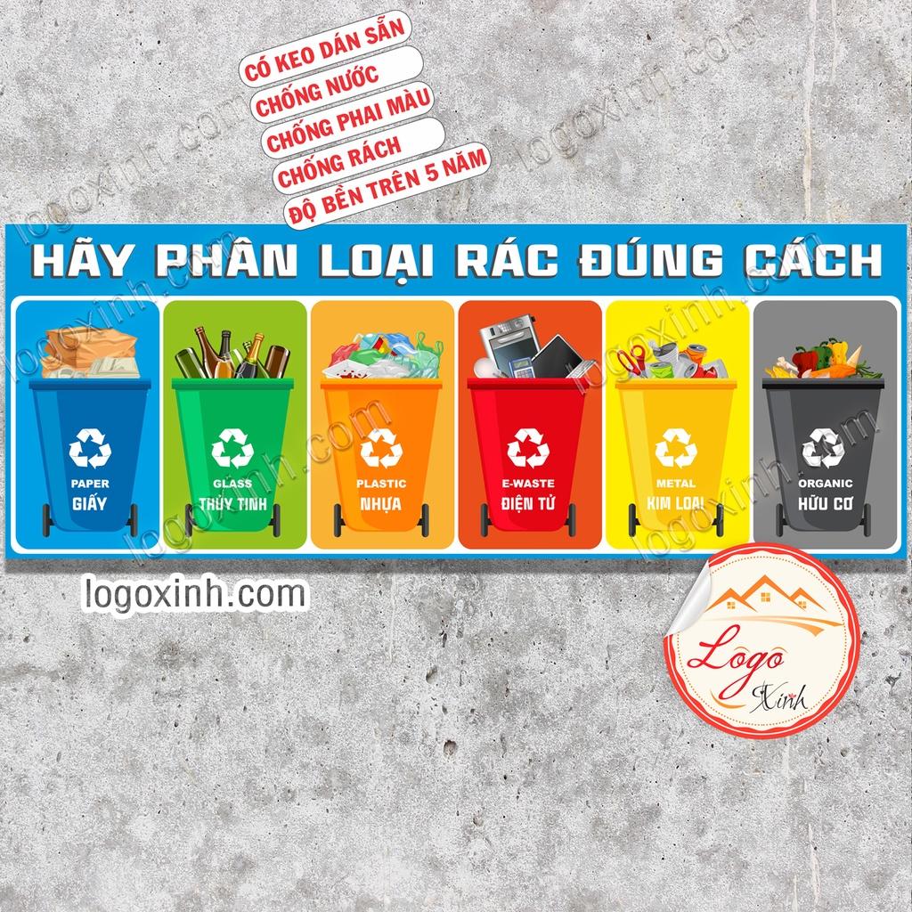 LOGO STICKER TEM DÁN HÃY PHÂN LOẠI RÁC THEO QUY ĐỊNH,BẢNG PHÂN CHIA RÁC THEO LOẠI,PHÂN LOẠI VÀ XỬ LÝ RÁC THẢI SINH HOẠT