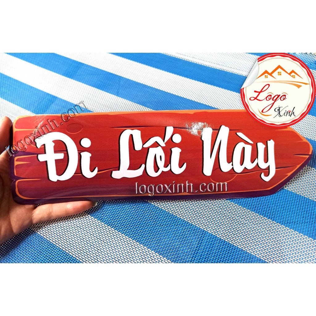 Logo sticker decal dán chỉ dẫn đi lối này, biển báo hướng đi - going this way