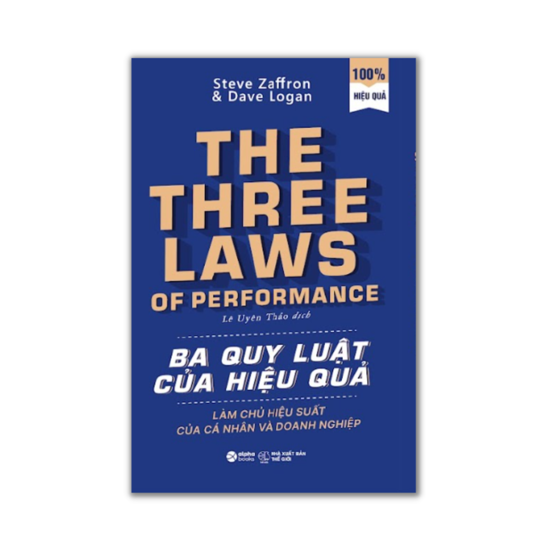 Sách Ba Quy Luật Của Hiệu Quả (Tái Bản)