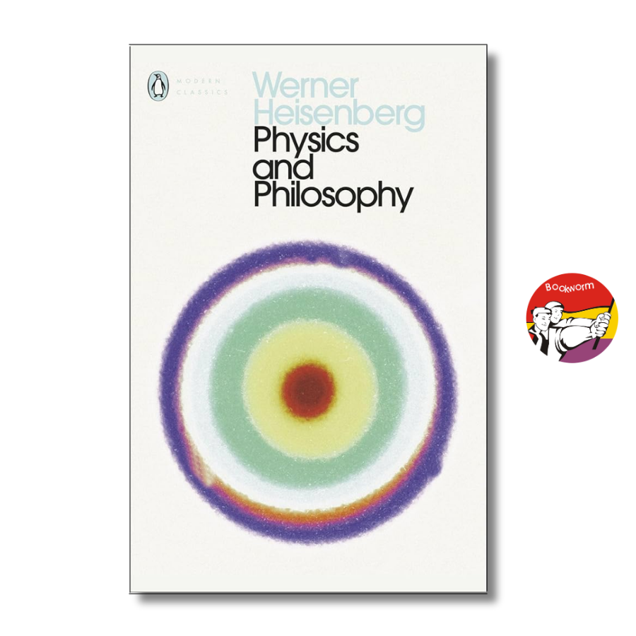 Sách - Physics and Philosophy: The Revolution in Modern Science by Werner Heisenberg | Triết học