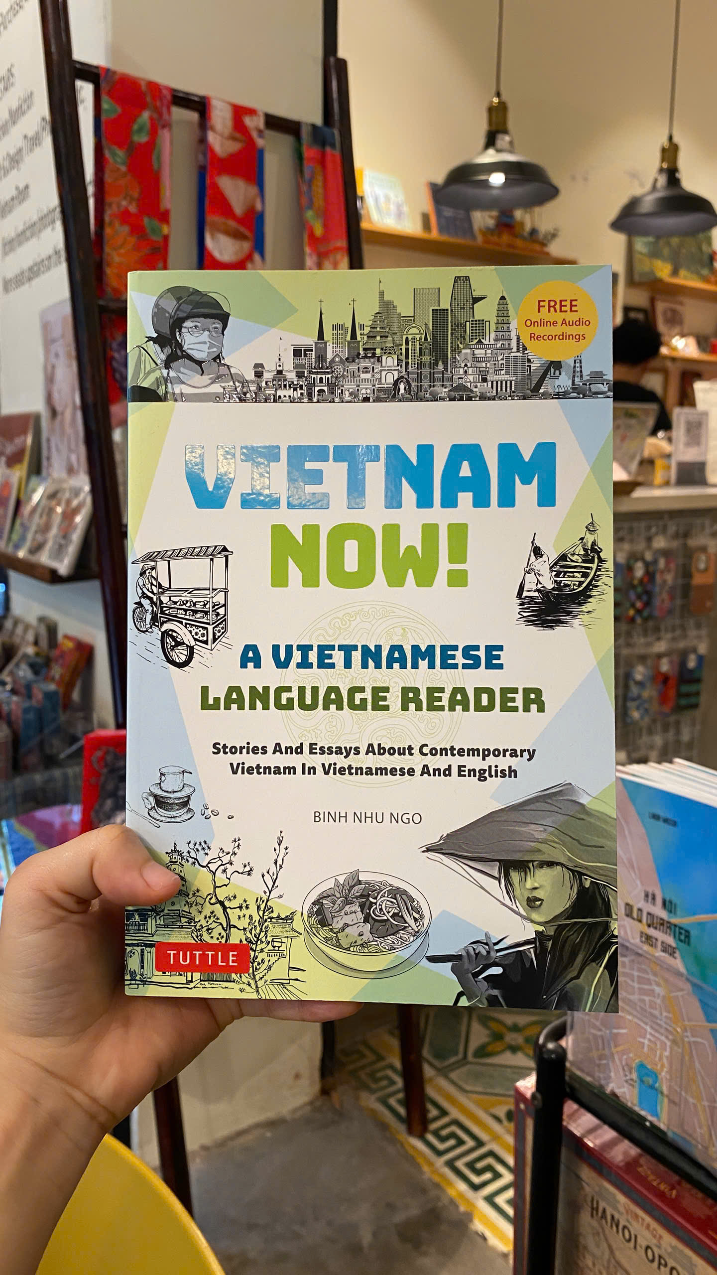 Sách - Vietnam Now!: Stories & Essays About Contemporary Vietnam (Bilingual) | Song Ngữ Việt - Anh