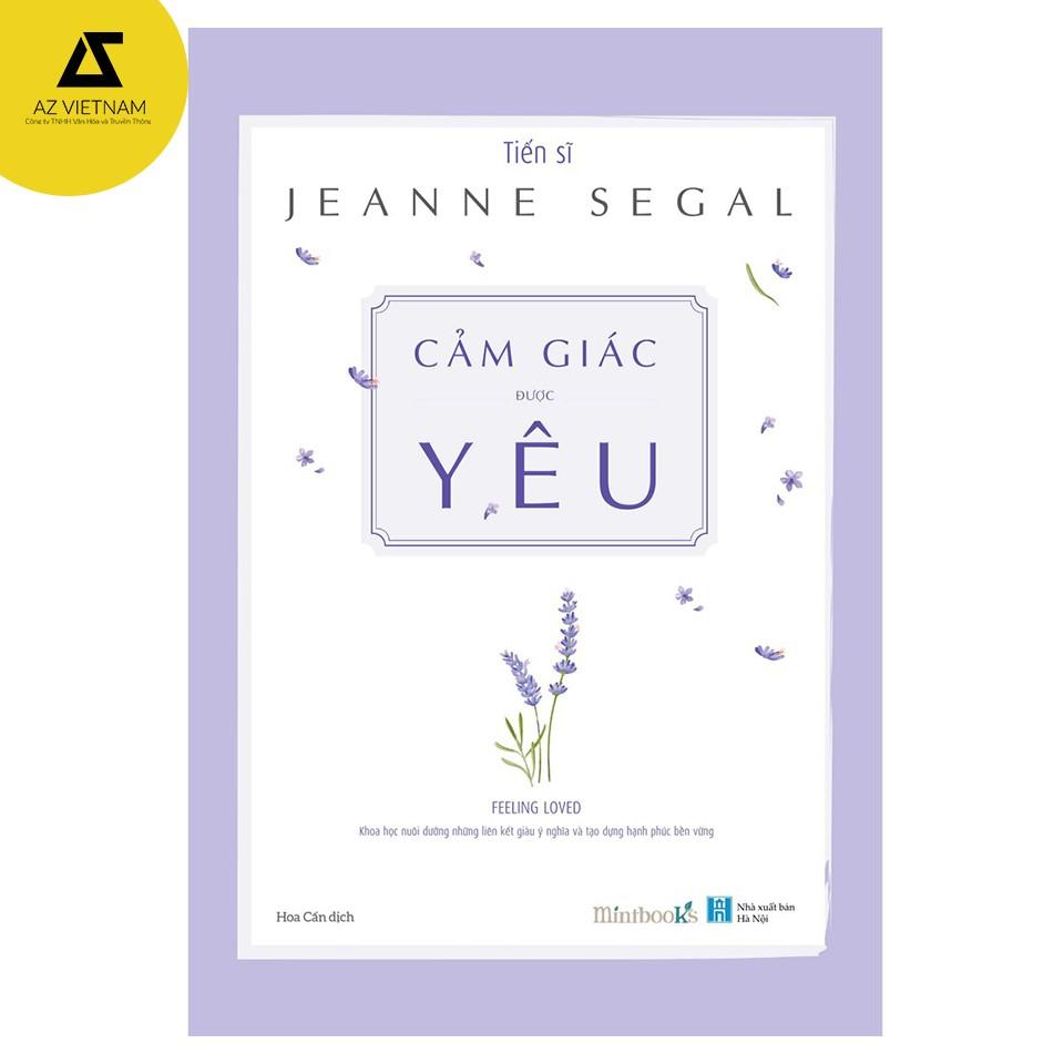 Sách - Cảm Giác Được Yêu (Jeanna Segal)