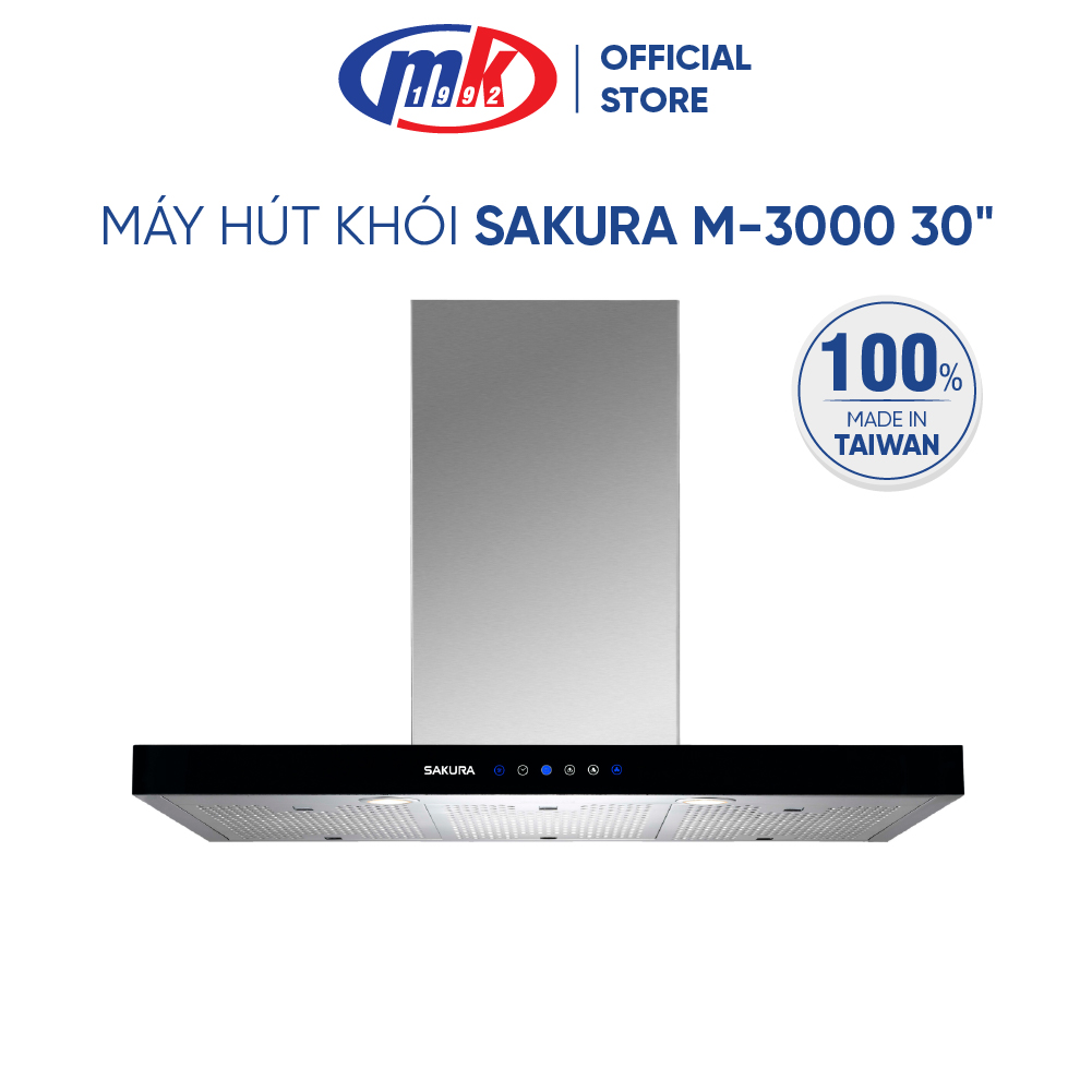 Máy hút khói Sakura M-3000 30 inch (Made in Taiwan)- Hàng Chính Hãng