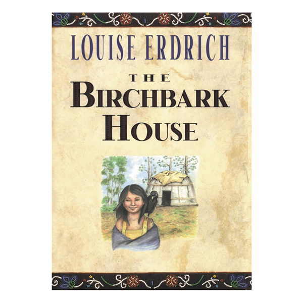 Birchbark House