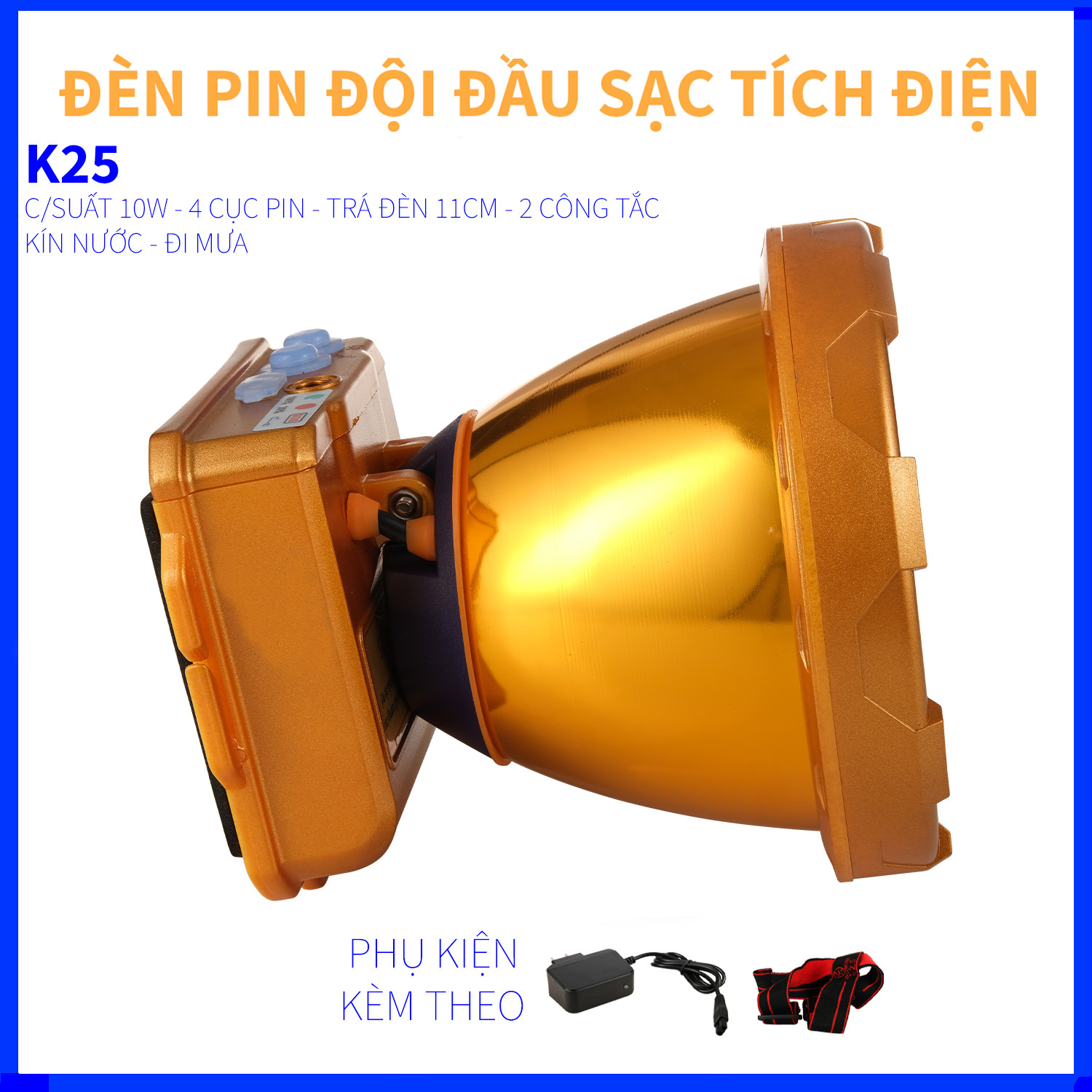 ĐÈN PIN ĐỘI ĐẦU K25 - NHẬP KHẨU THÁI LAN - 3 CỤC PIN - CHỐNG NƯỚC - ĐI MƯA - CHIẾU XA 1000 MÉT