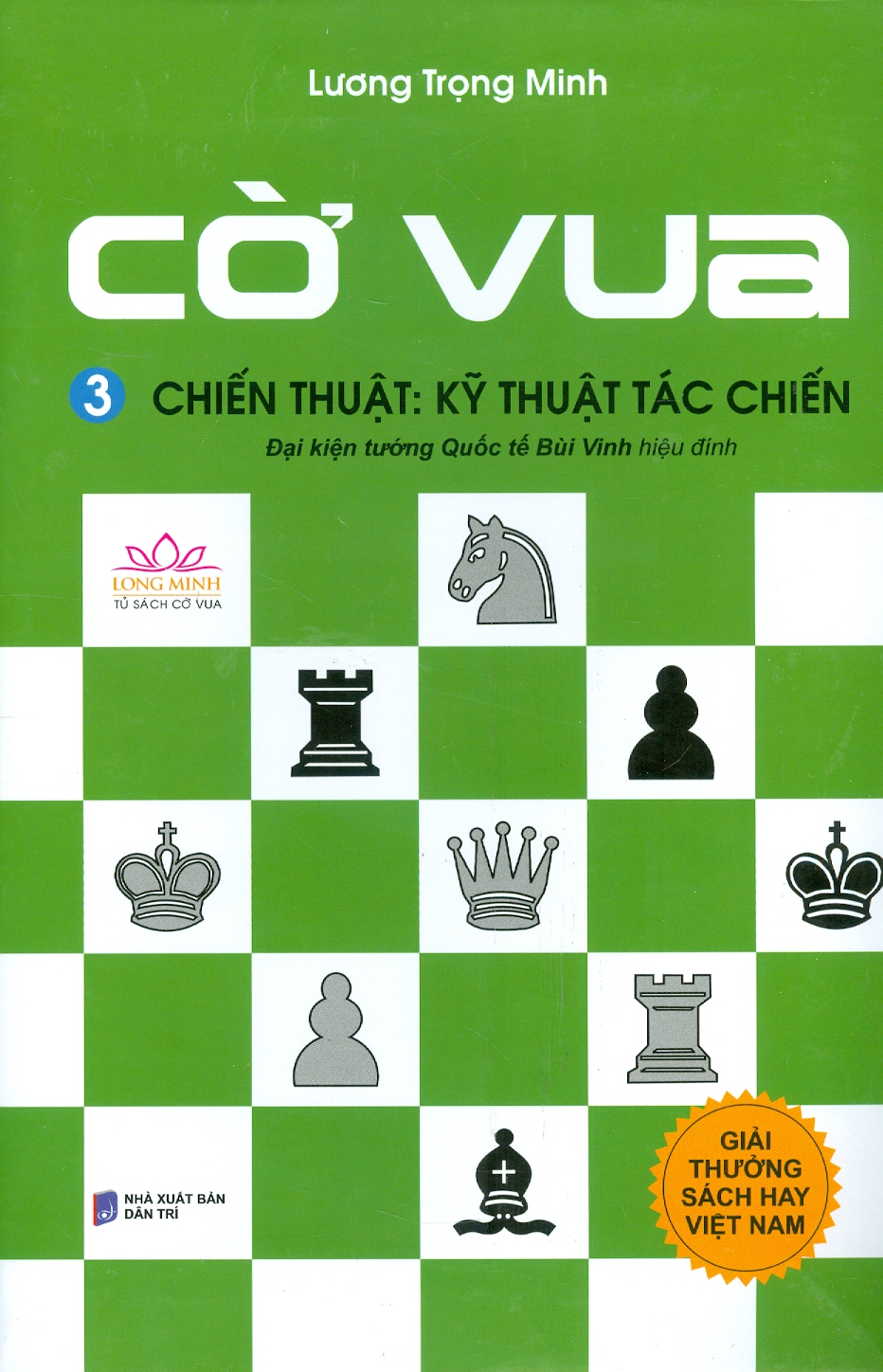 Cờ Vua, Tập 3 - Chiến Thuật: Kỹ Thuật Tác Chiến (In lần thứ 13 - năm 2023)