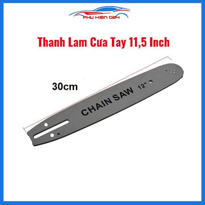 Thanh lam rời cho cưa tay 11,5 Inch thay thế cho máy CHAIN SAW