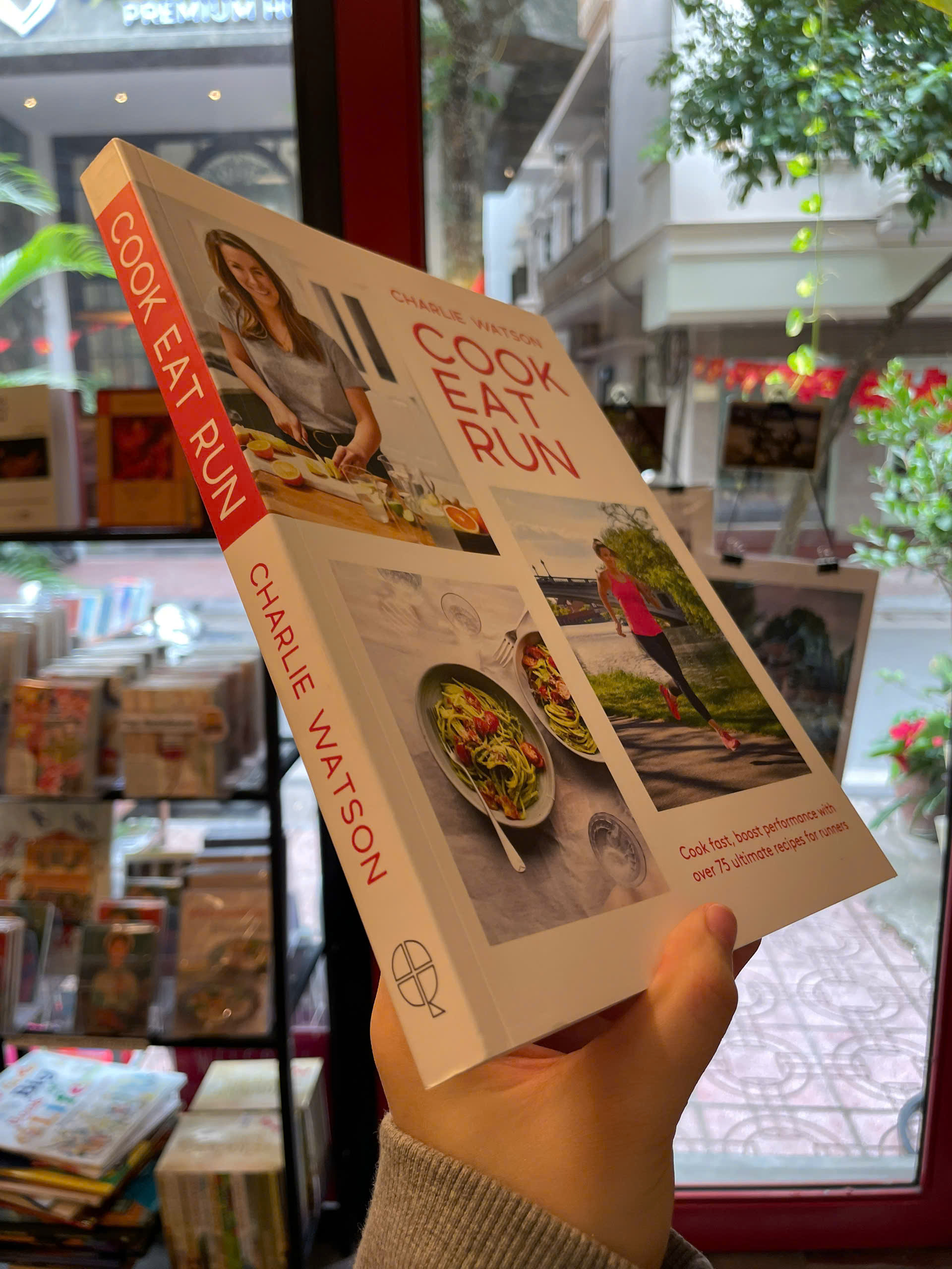 Sách - Cook, Eat, Run: Cook Fast, Boost Performance with Over 75 Ultimate Recipes by Charlie Watson