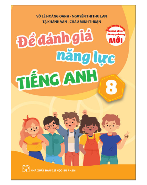 Sách - Đề đánh giá năng lực Tiếng Anh 8