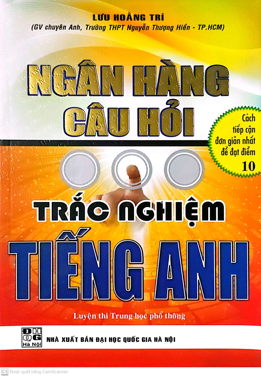 Ngân Hàng Câu Hỏi Trắc Nghiệm Tiếng Anh