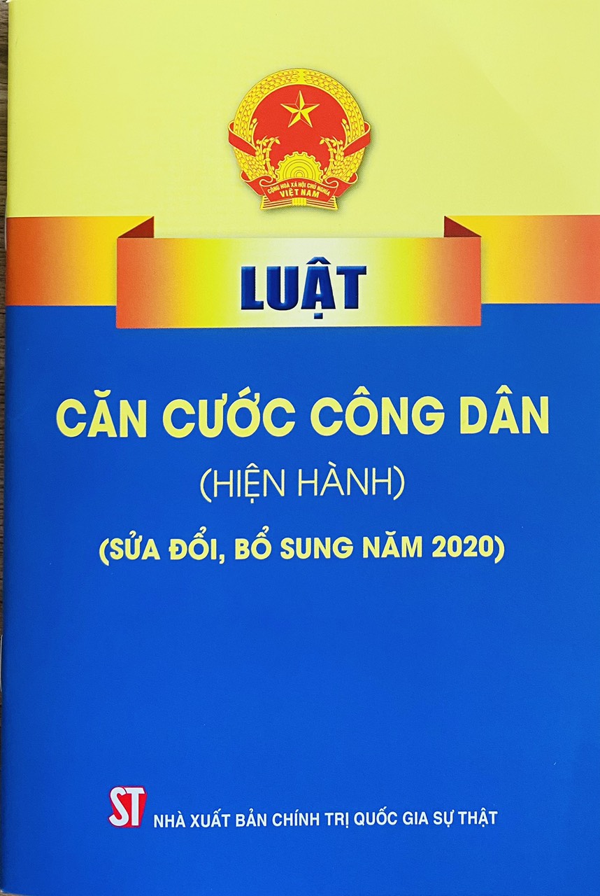 Luật căn cước công dân (hiện hành) (sửa đổi, bổ sung năm 2020)