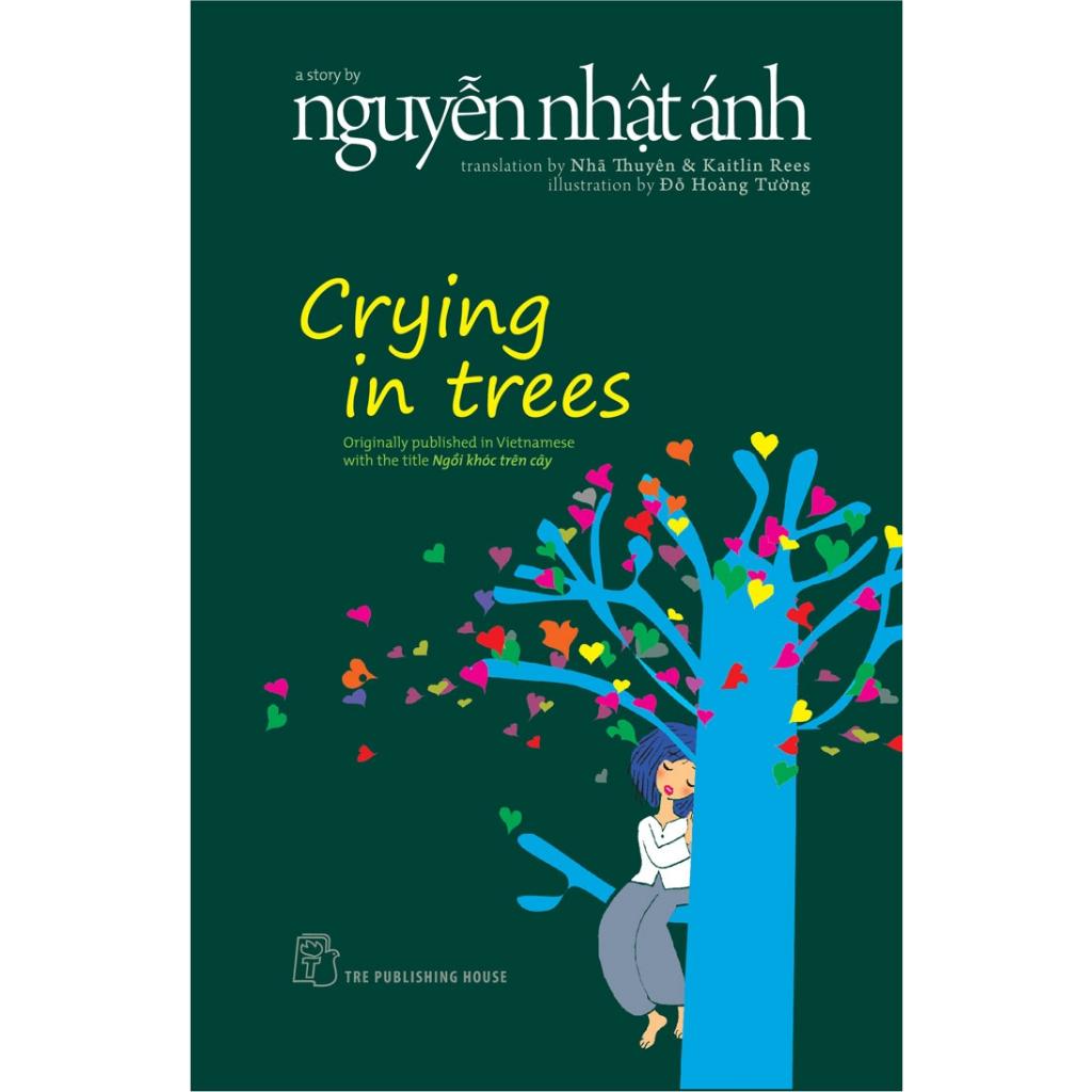 Hình ảnh Crying In Trees (Nguyễn Nhật Ánh) - Bản Quyền