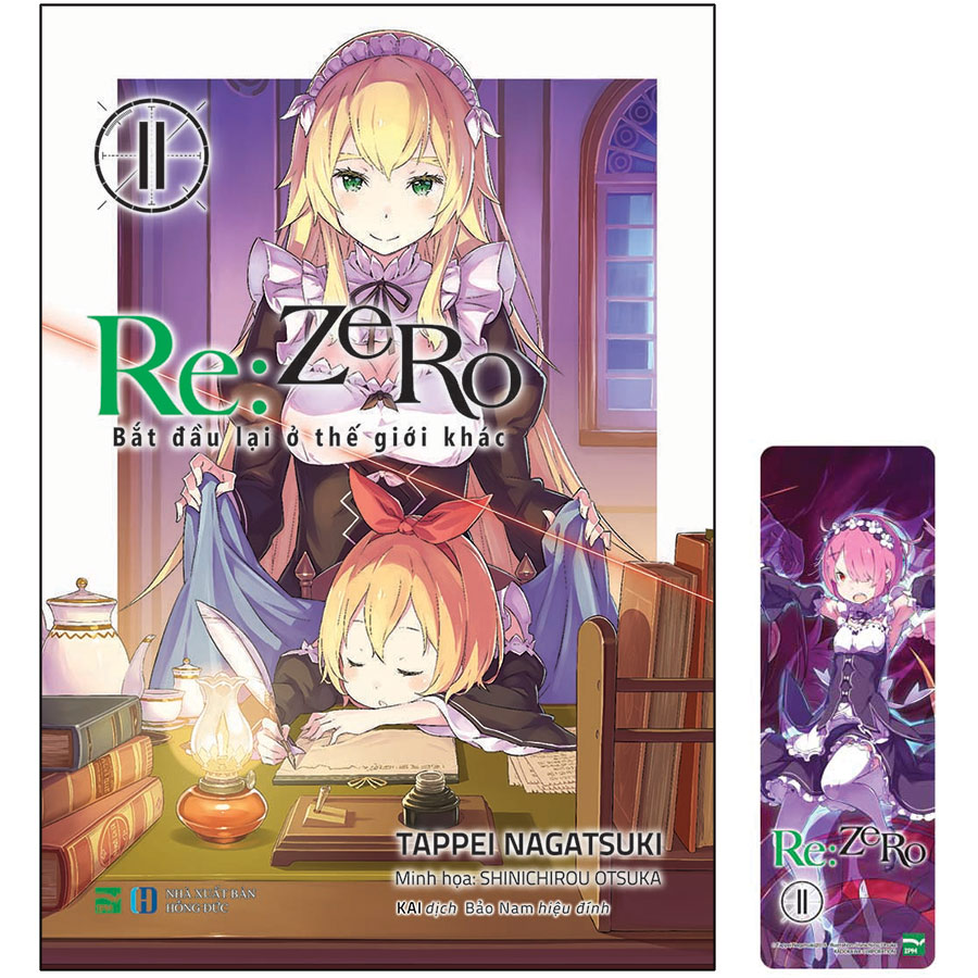 Re:zero - Bắt Đầu Lại Ở Thế Giới Khác 11 (Tặng Kèm Bookmark PVC In Màu)