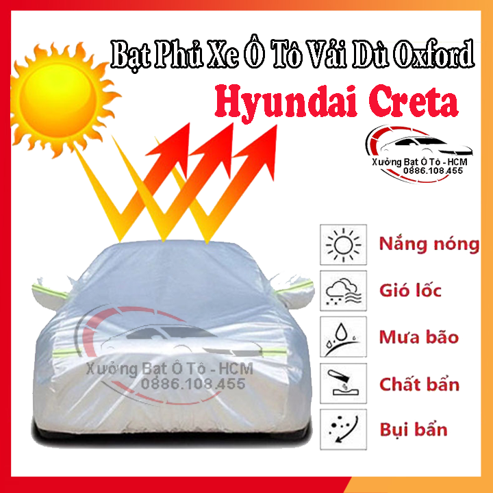 Bạt Phủ Ô Tô Vải Dù Oxford, Tráng Nhôm Cao Cấp, Áo Trùm Bảo Vệ Xe HYUNDAI CRETA, Bạc Phủ Trùm Chống Nóng Chống Mưa, Chống Xước Xe, Bạt Của Xưởng Được May Theo Kích Cỡ Xe, Cam Kết Vừa Xe, Bền Và Đẹp Tới 2 Năm