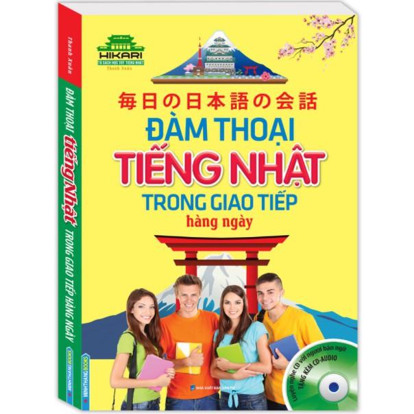 Sách - Đàm thoại tiếng Nhật trong giao tiếp hằng ngày (kèm CD)