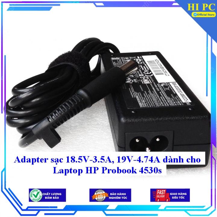 Adapter sạc 18.5V-3.5A 19V-4.74A dành cho Laptop HP Probook 4530s - Hàng Nhập khẩu