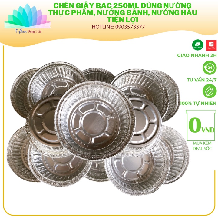 Set 100 Chén Khuôn Giấy Bạc 250ml Dùng Nướng Thực Phẩm, Nướng Bánh, Nướng Hàu Tiện Lợi - E Green Dùng 1 Lần