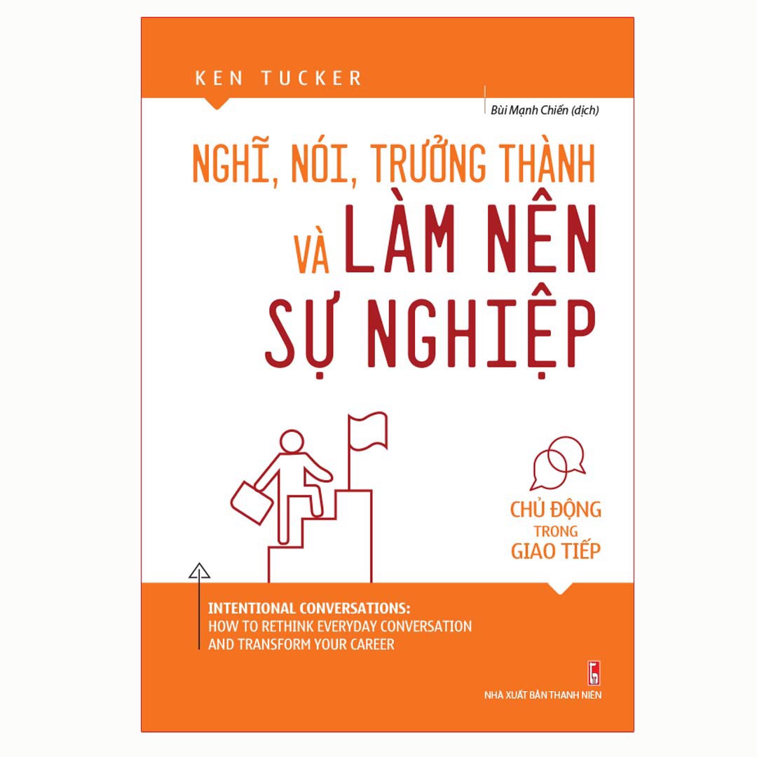 Nghĩ, Nói, Trưởng Thành Và Làm Nên Sự Nghiệp