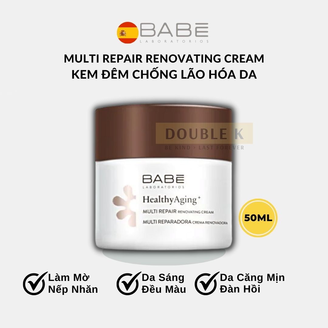 Kem Đêm Chống Lão Hóa Da BABE Multi Repair Renovating Cream - Double K