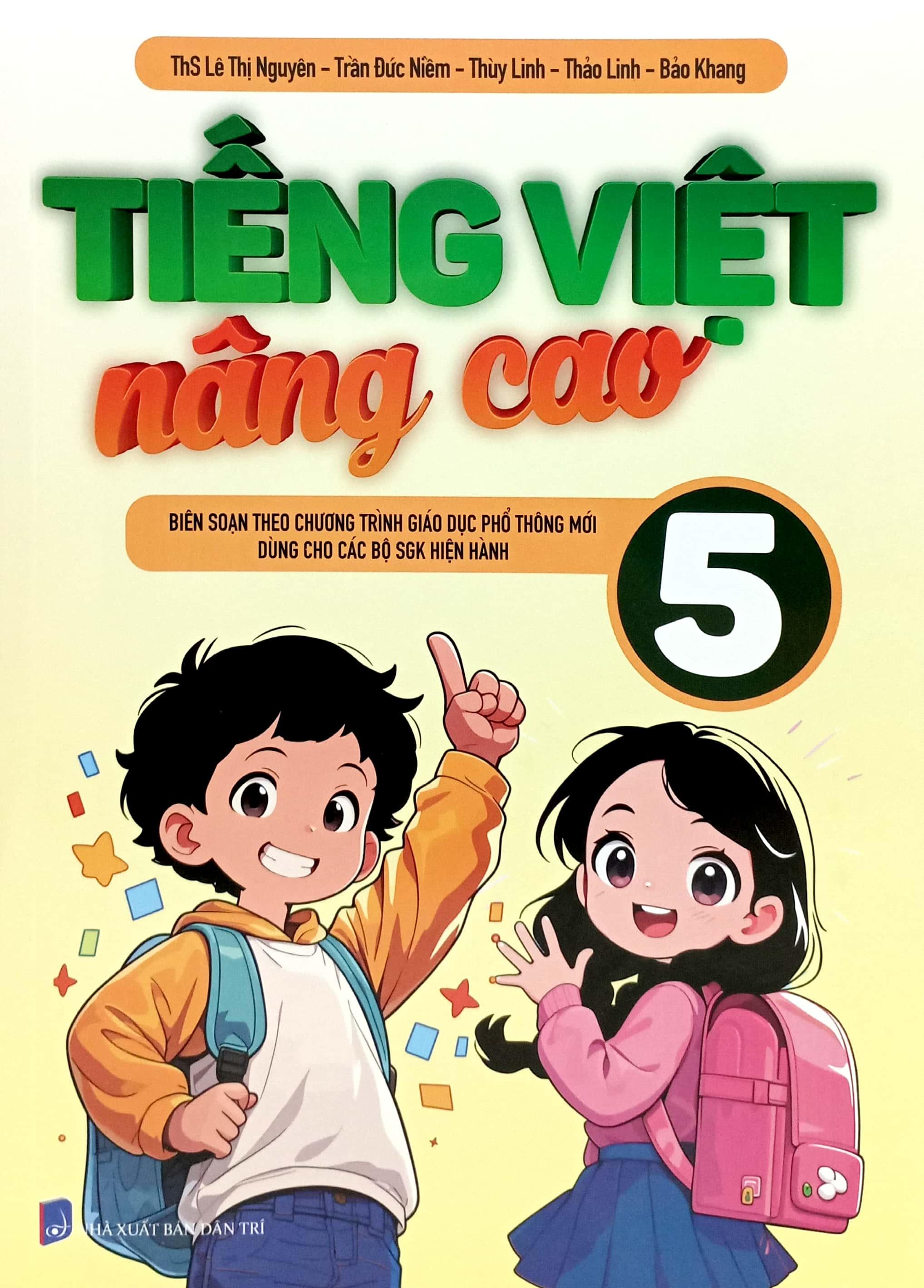 Tiếng Việt Nâng Cao 5 (Theo Chương Trình GDPT Mới)