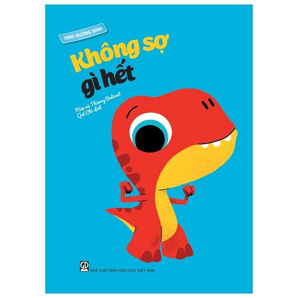 Dino Bướng Bỉnh - Không Sợ Gì Hết