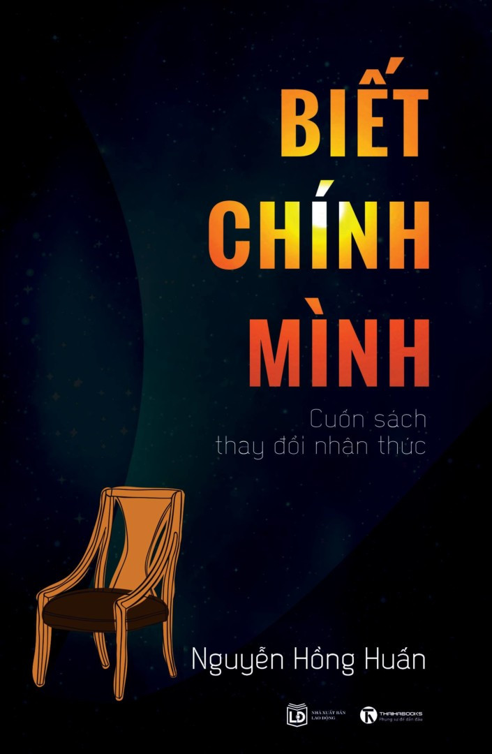 Biết Chính Mình - Nguyễn Hồng Huấn - (bìa mềm)
