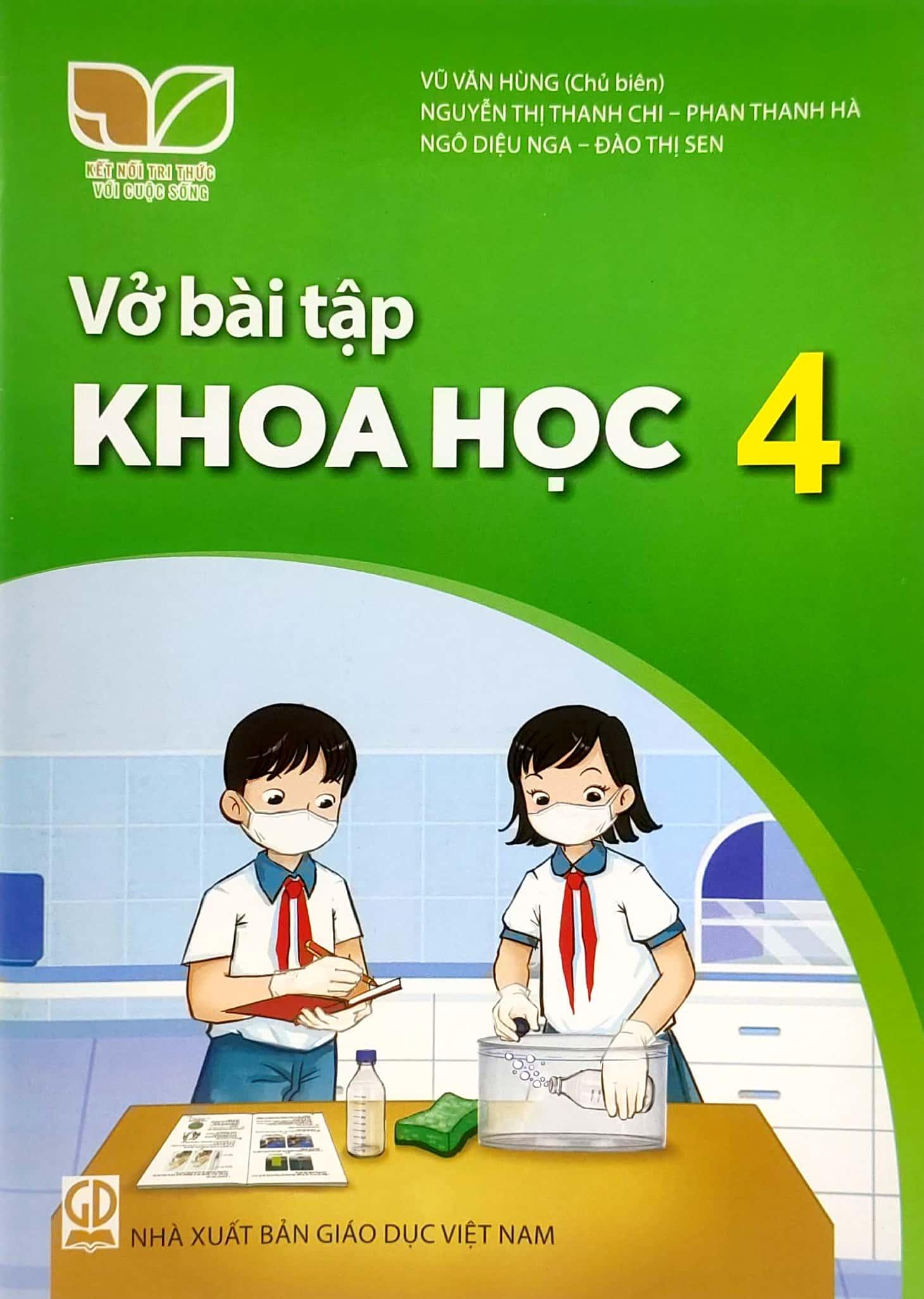 Sách Giáo Khoa Vở Bài Tập Khoa Học 4 (Kết Nối) (Chuẩn)