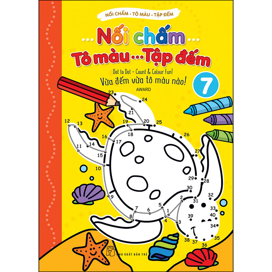 Nối Chấm - Tô Màu - Tập Đếm 07