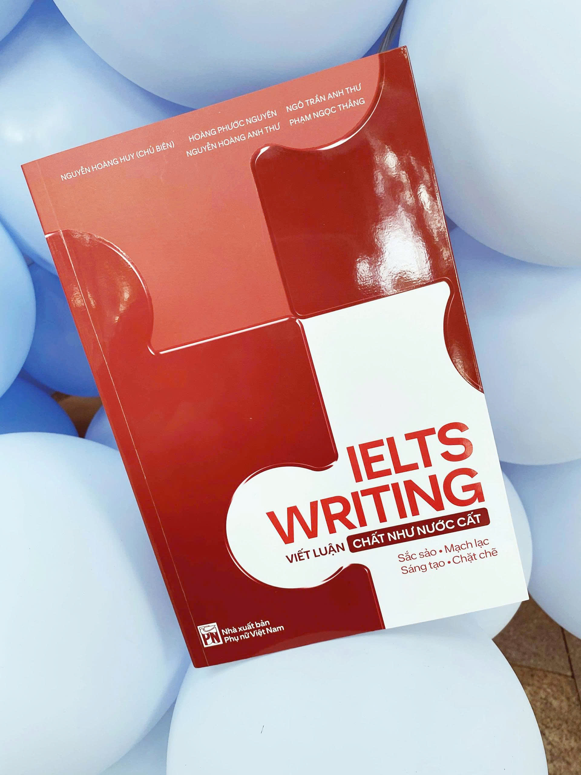 Sách IELTS Writing: Viết Luận “Chất Như Nước Cất”