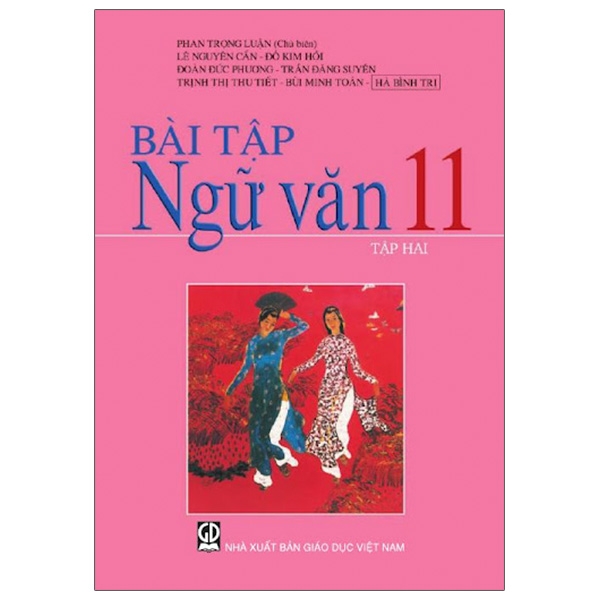 Bài Tập Ngữ Văn 11 - Tập 2 (2021)