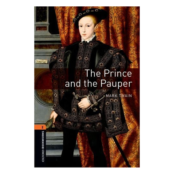 Oxford Bookworms Library Level 2: The Prince And The Pauper