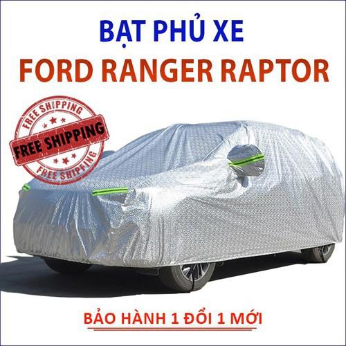 Bạt che phủ xe bán tải Ford Ranger Raptor, Bạt trùm xe hơi 5 chỗ cao cấp 3 lớpchống nắng mưa không thấm nước