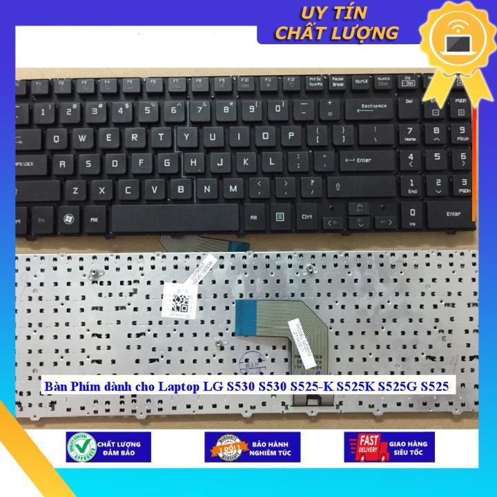 Bàn Phím dùng cho Laptop LG S530 S530 S525-K S525K S525G S525 - Hàng chính hãng MIKEY2599