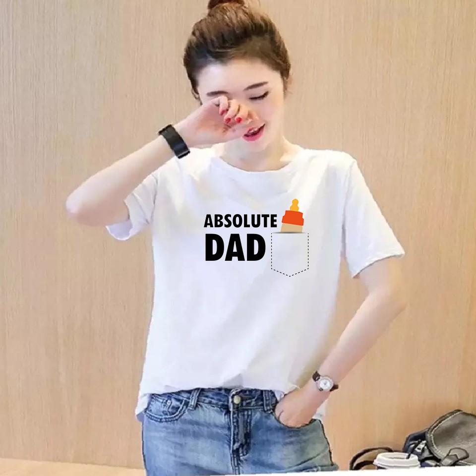 Áo thun nữ in hình Absolute Dad form rộng hàn quốc vải dày mịn