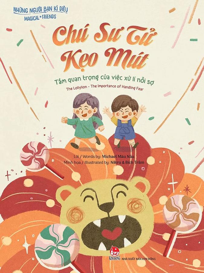 Những Người Bạn Kì Diệu - Chú Sư Tử Kẹo Mút